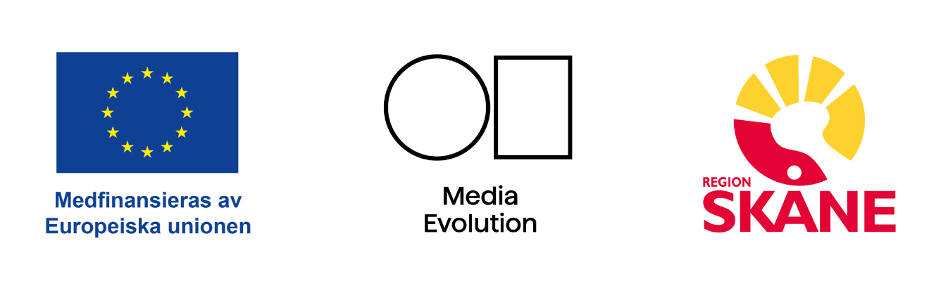 Europeiska Socialfonden, Media Evolution and Region Skåne.