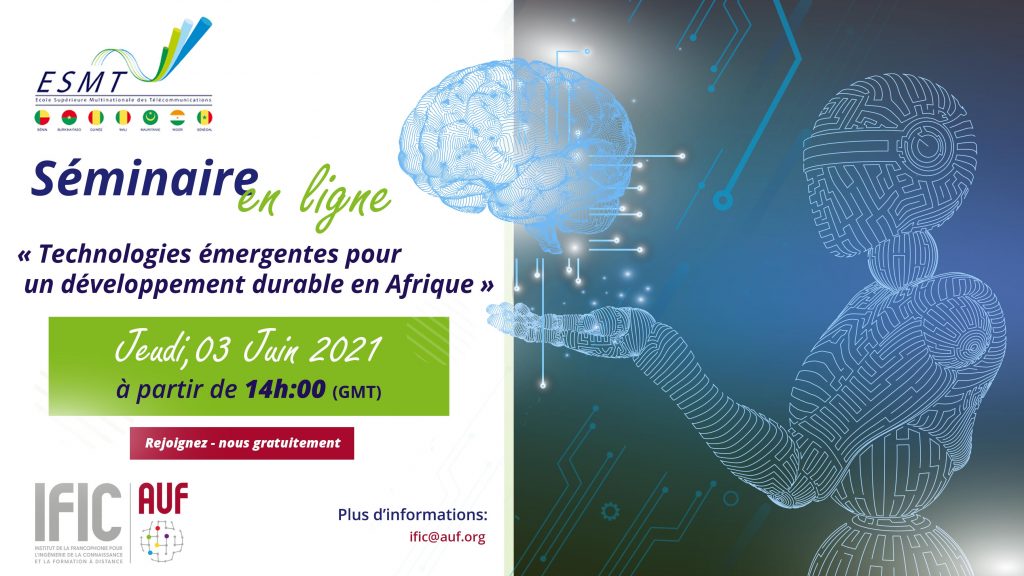 Participez Gratuitement Au Seminaire En Ligne Sur Les Technologies Emergentes Pour Un Developpement Durable En Afrique Le 03 Juin 21 A Partir De 14h 00 Gmt Participez Gratuitement Au Seminaire En Ligne Sur Les Technologies Emergentes Pour Un Developpement Durable En Afrique Le 03 Juin 21 A Partir De 14h 00 Gmt