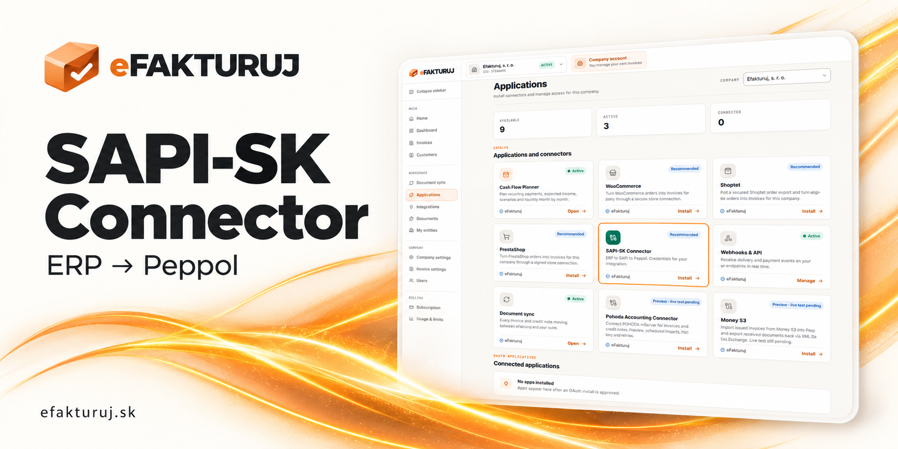 eFakturuj SAPI-SK Connector: ERP do siete Peppol, katalóg aplikácií a oranžové svetelné plamene